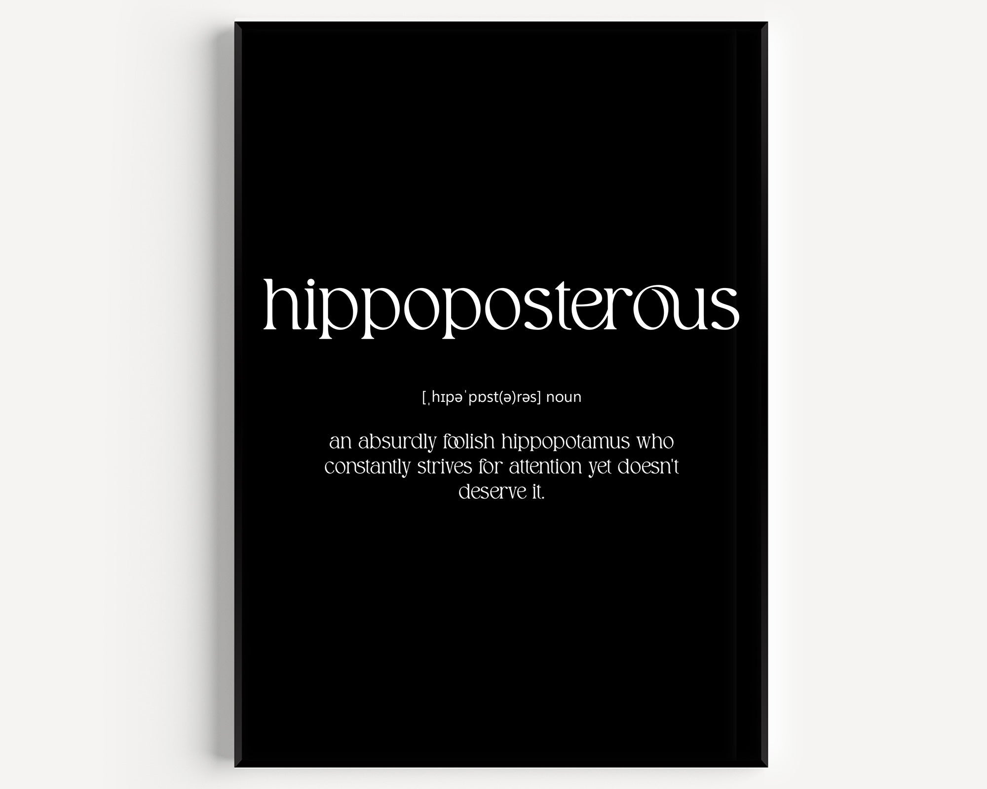 Hippoposterous Definition Print - Magic Posters