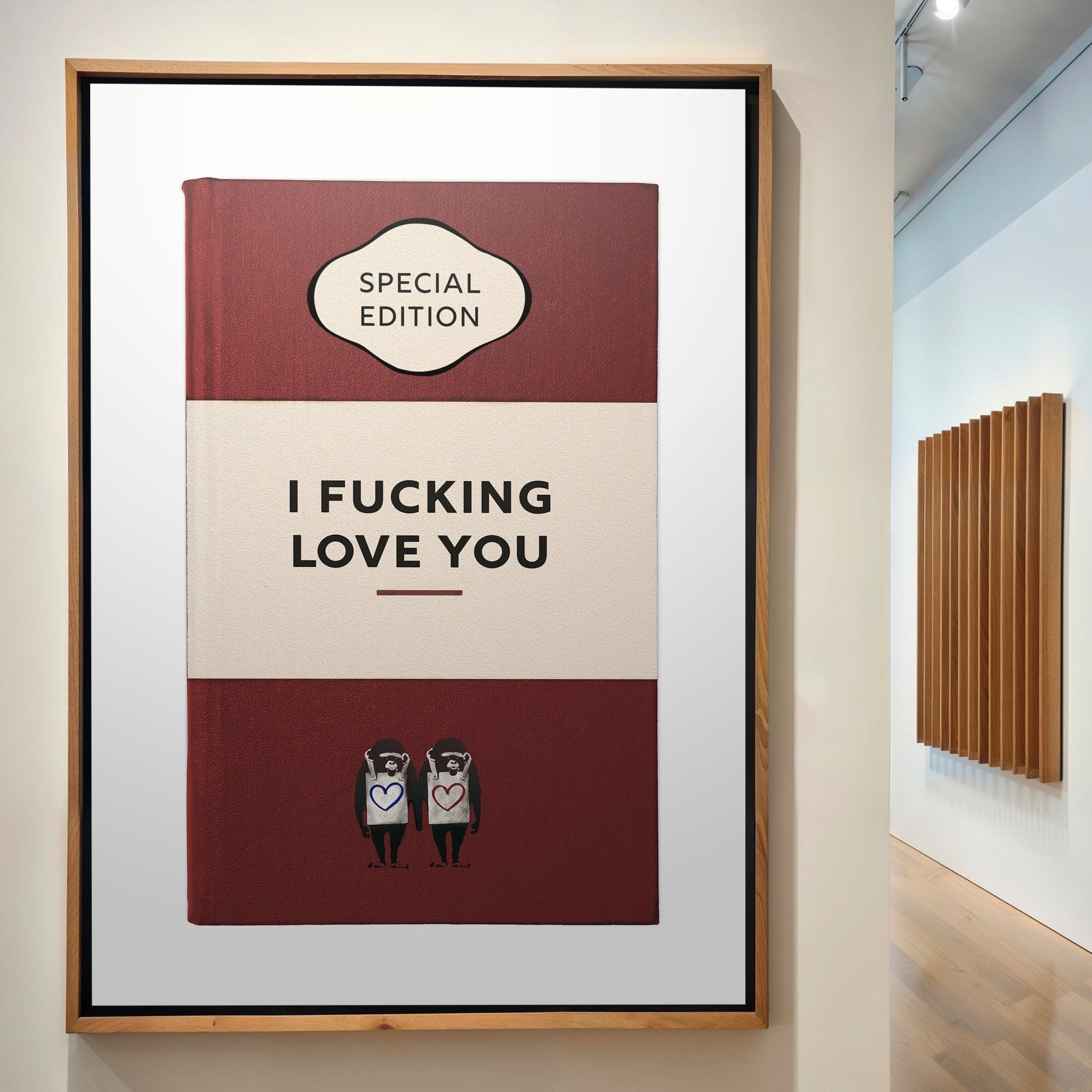 Limited Edition James Robins I F%$kng Love You Print - Magic Posters