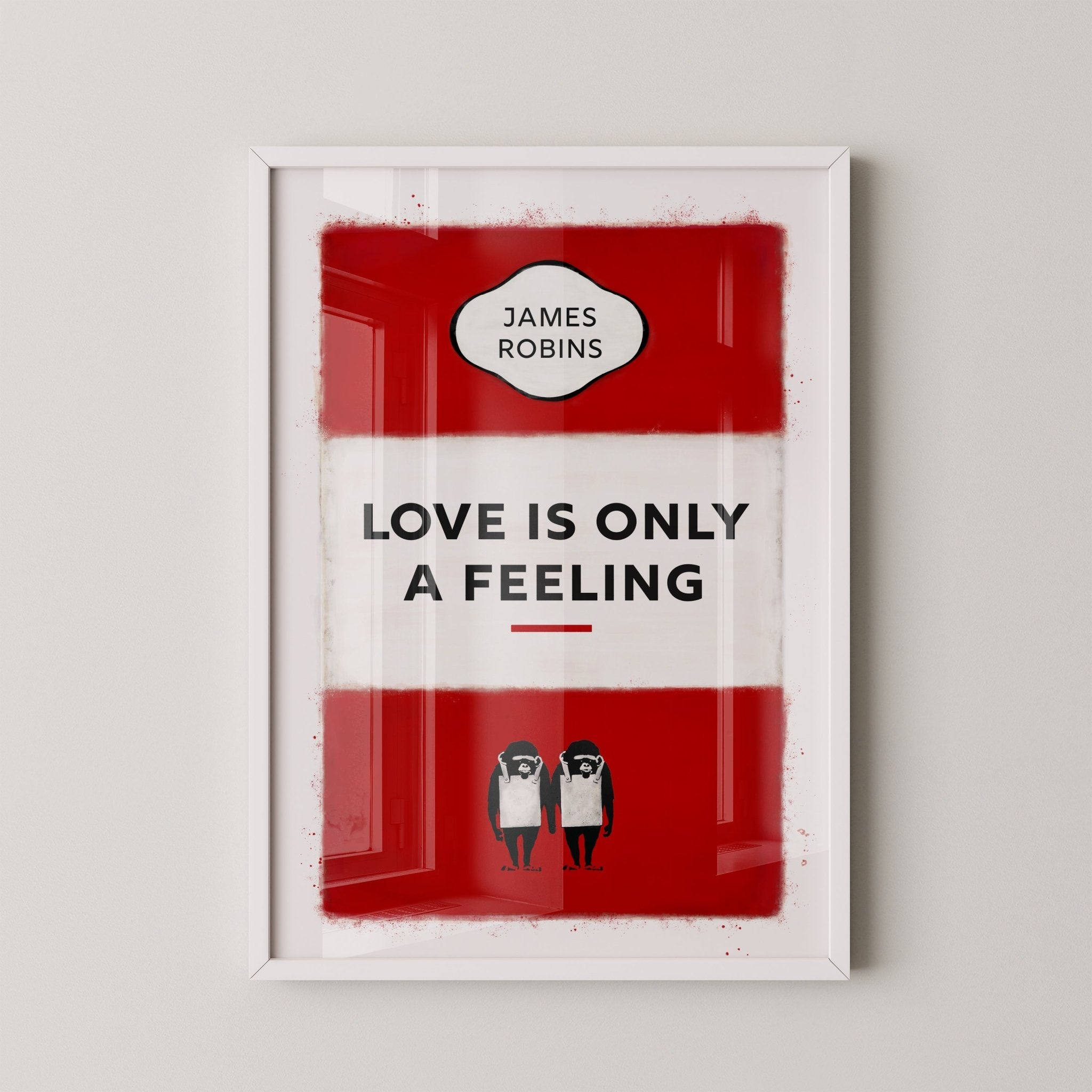 Limited Edition James Robins Love Is Only A Feeling Print - Magic Posters