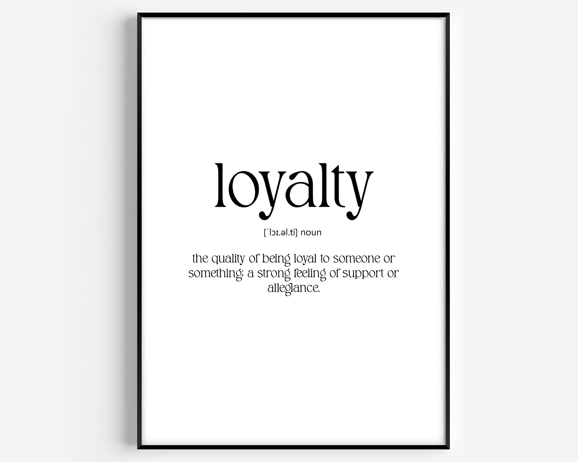 Loyalty Definition Print - Magic Posters