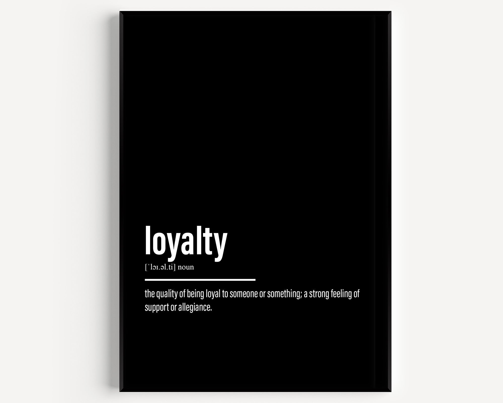 Loyalty Definition Print - Magic Posters