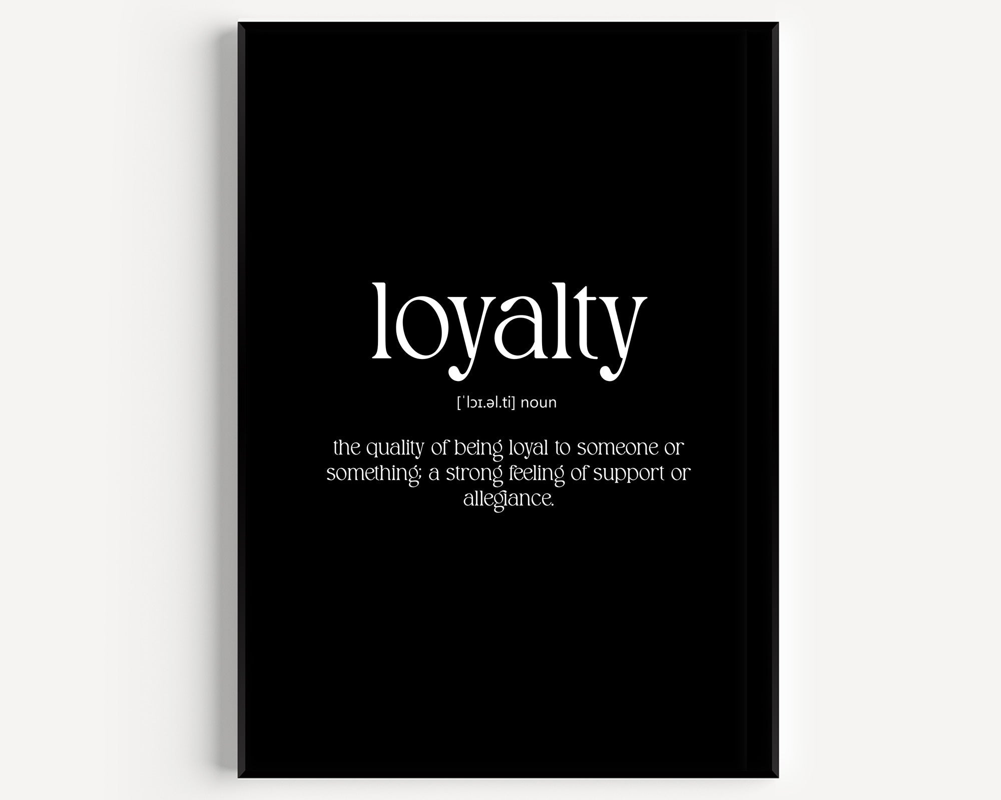 Loyalty Definition Print - Magic Posters