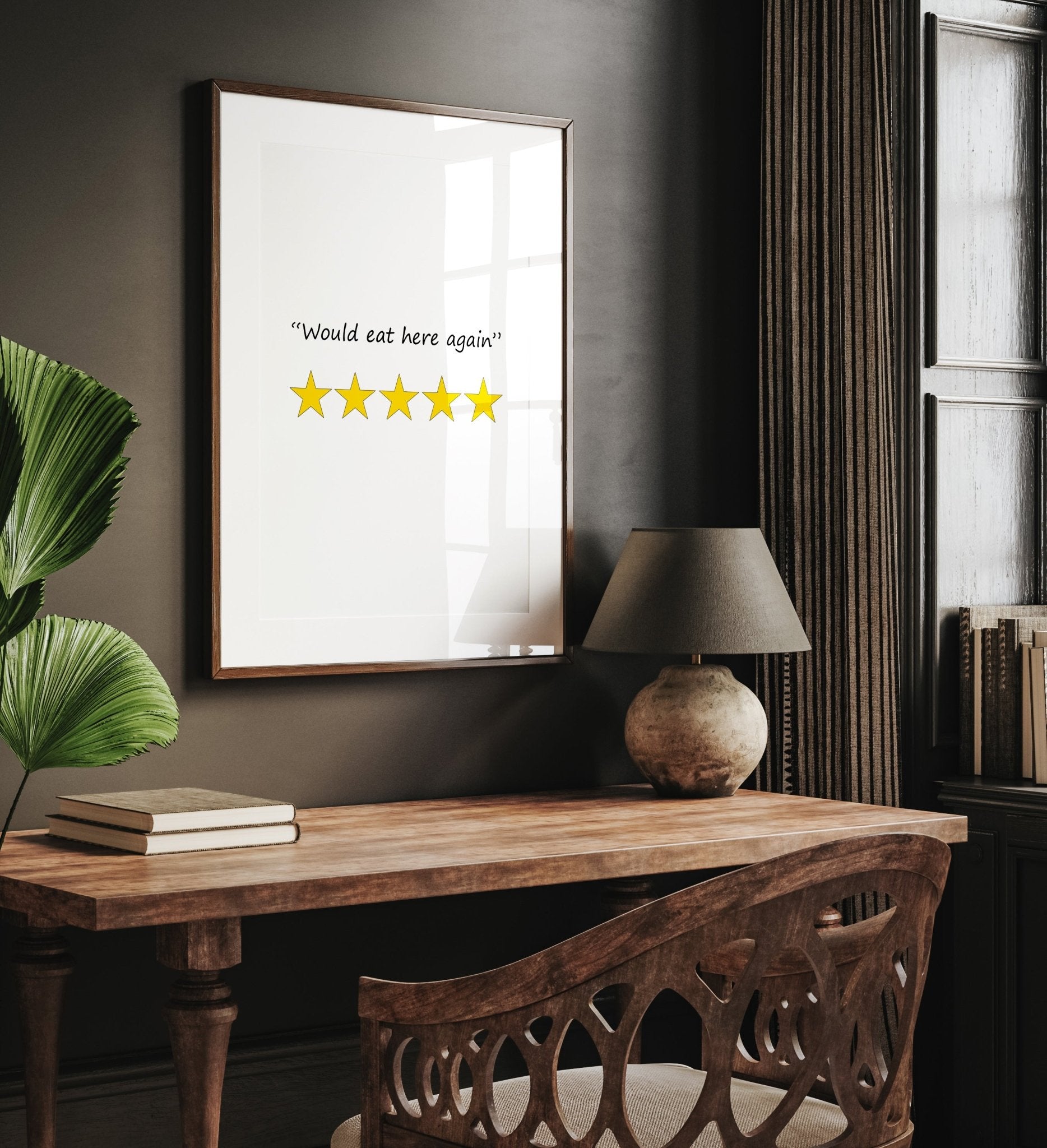 Would Eat Here Again 5 Stars Funny Kitchen Review Print - Magic Posters