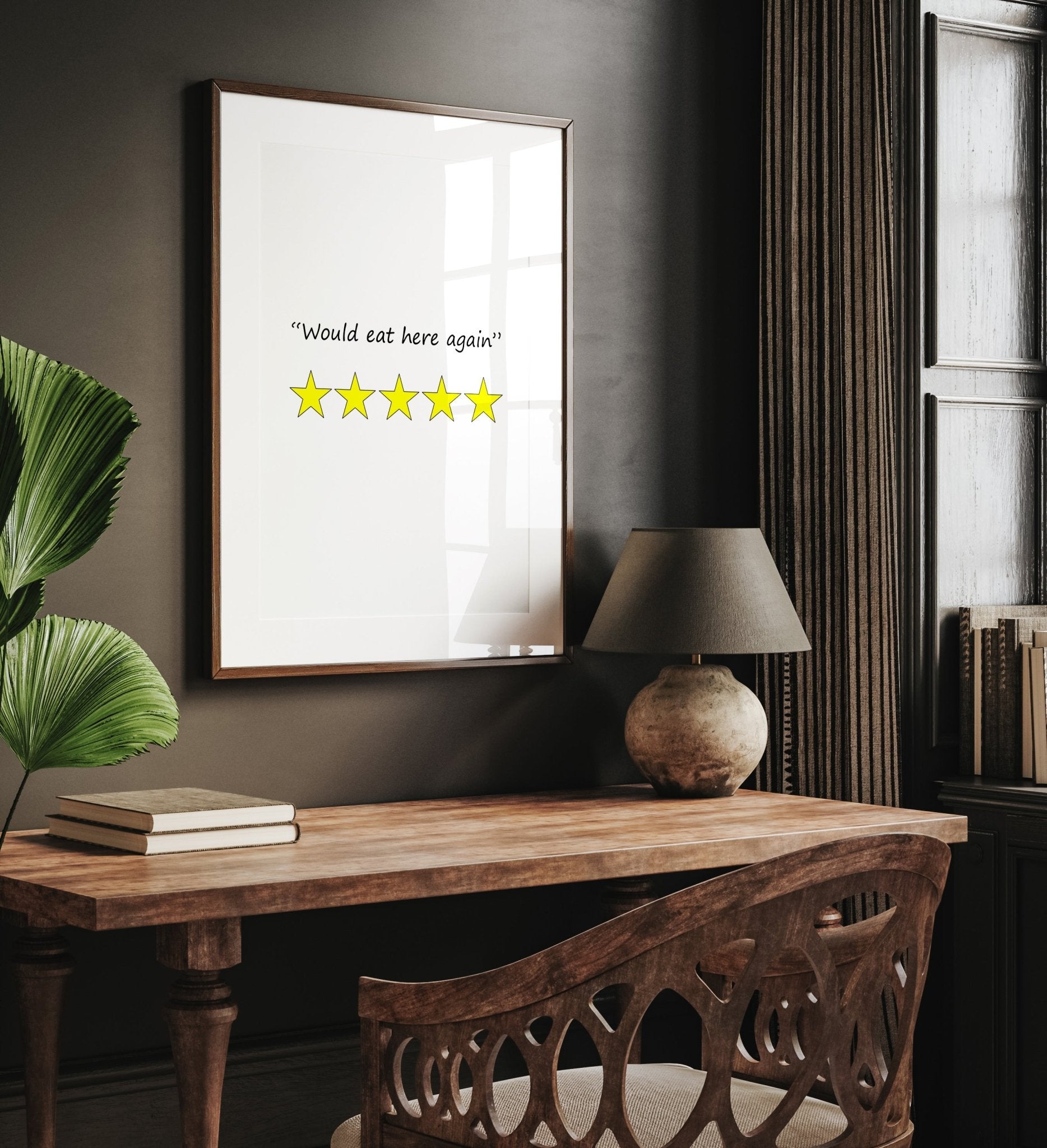 Would Eat Here Again 5 Stars Funny Kitchen Review Print - Magic Posters
