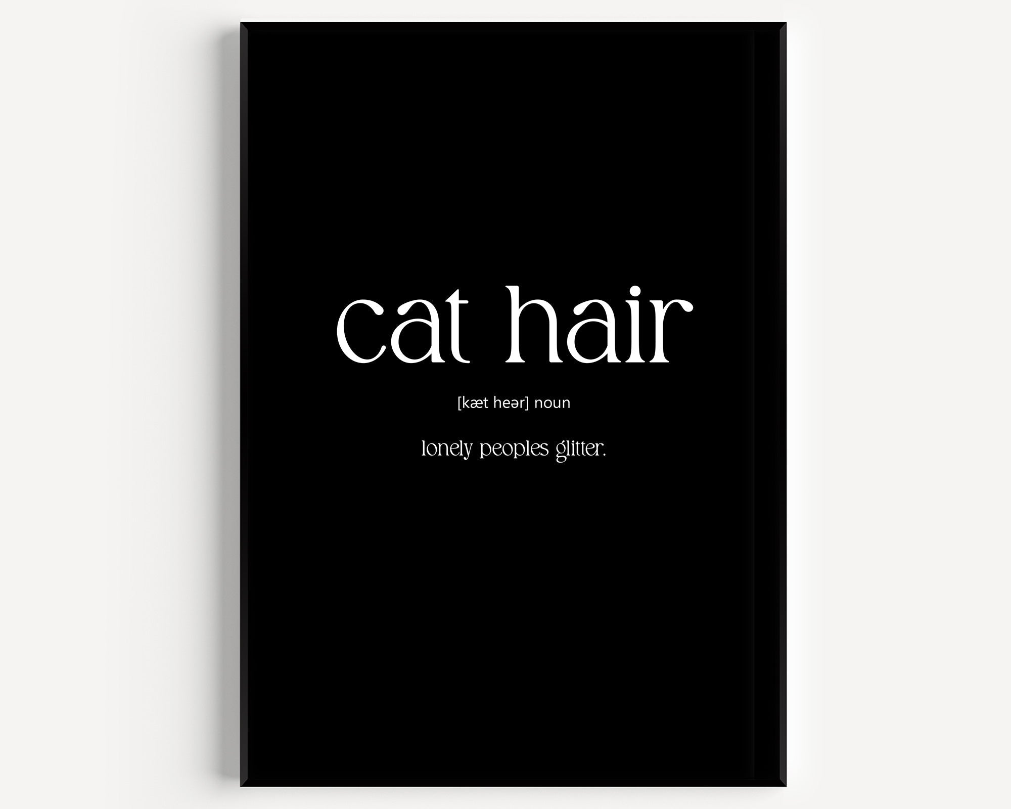 Cat Hair Definition Print - Magic Posters