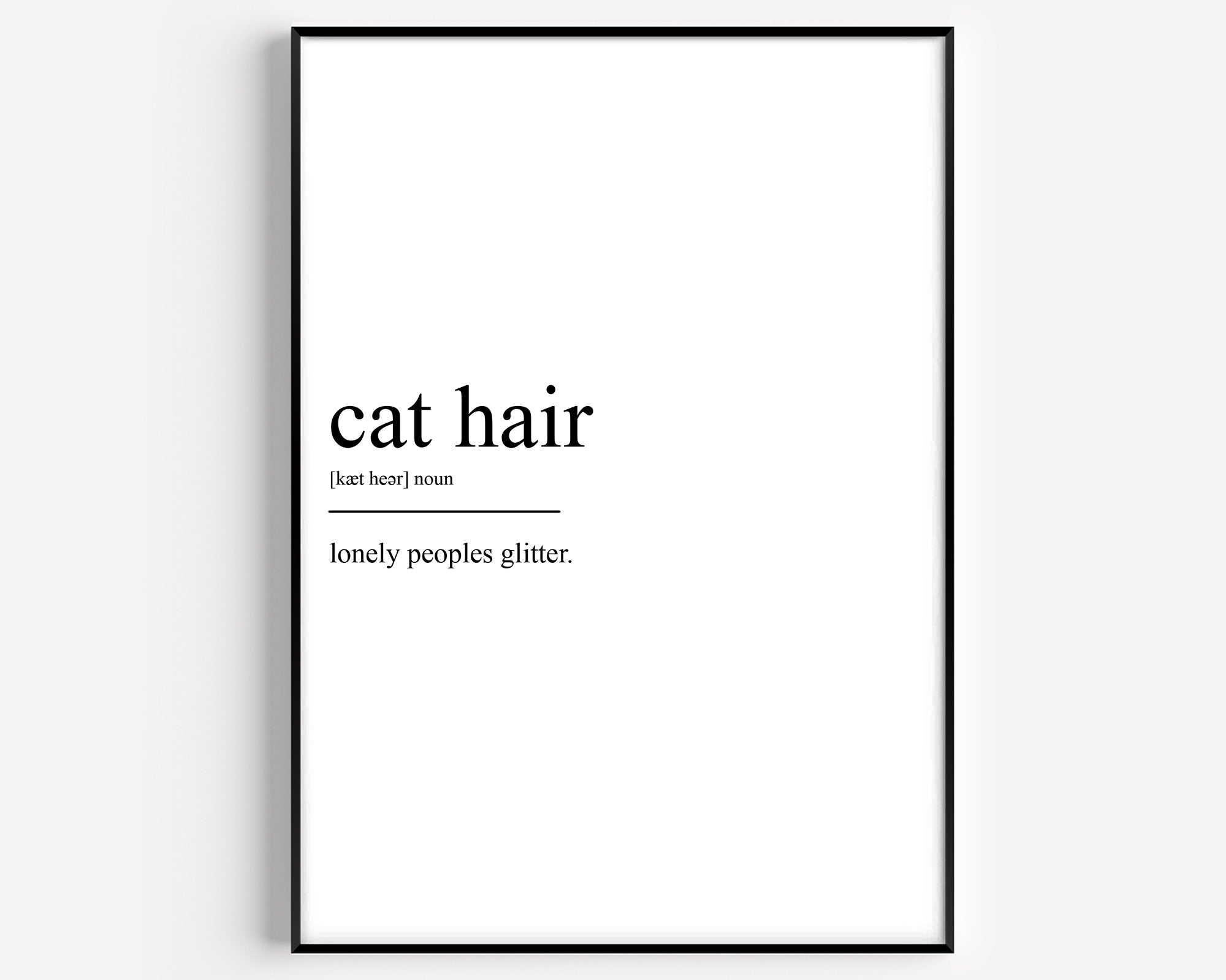 Cat Hair Definition Print - Magic Posters