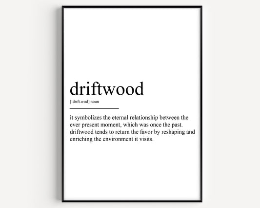 Driftwood Definition Print - Magic Posters