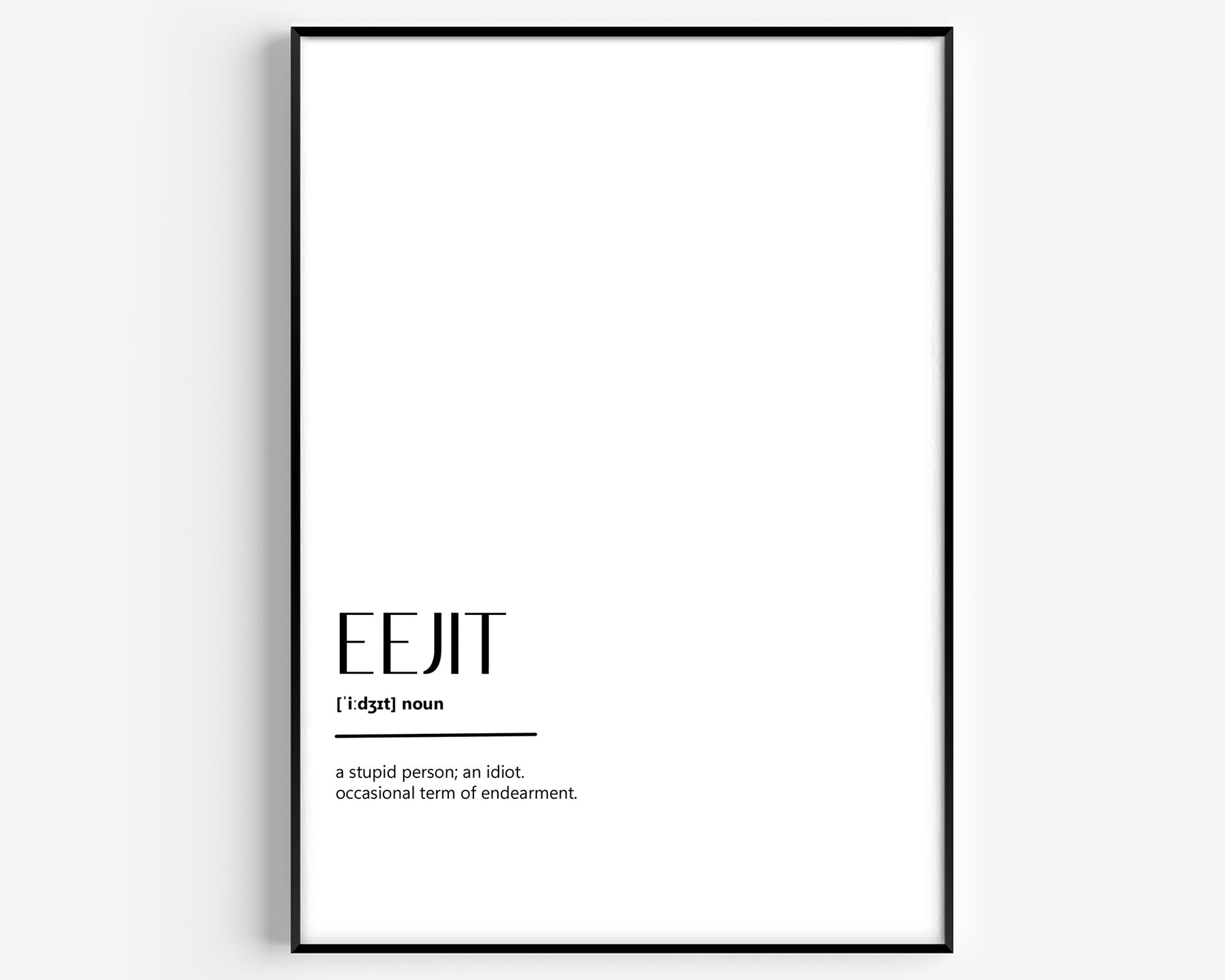 Eejit Definition Print - Magic Posters
