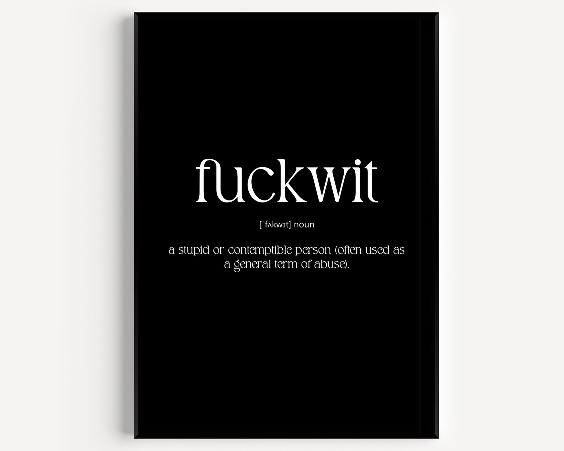 Fuckwit Definition Print - Magic Posters