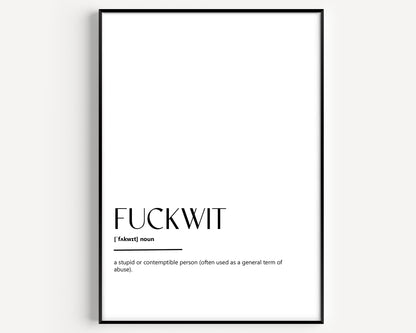 Fuckwit Definition Print - Magic Posters