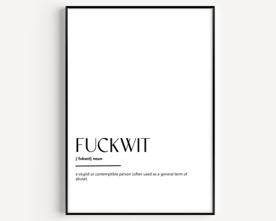 Fuckwit Definition Print - Magic Posters