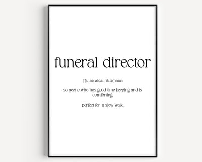 Funeral Director Definition Print - Magic Posters