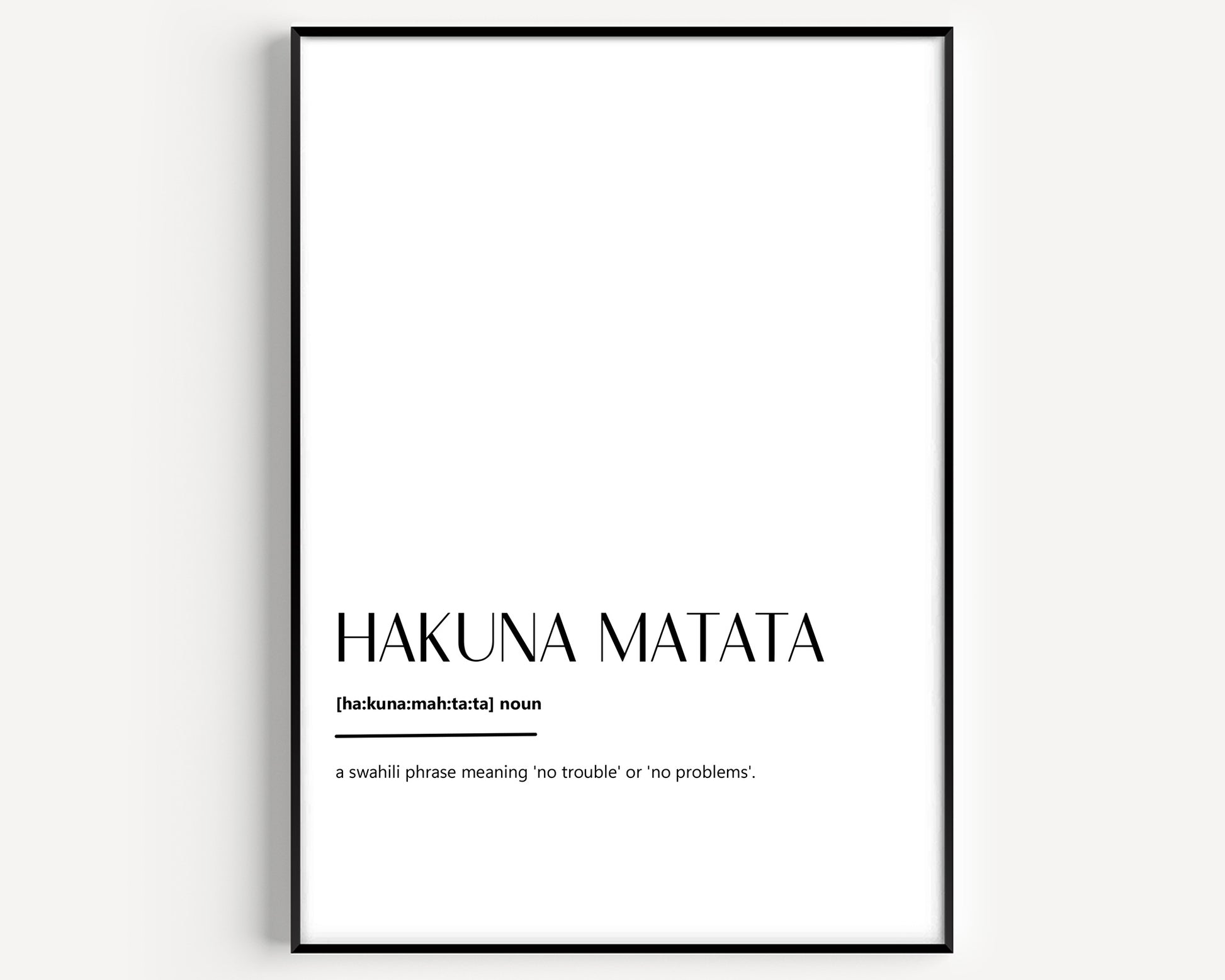 Hakuna Matata Definition Print - Magic Posters