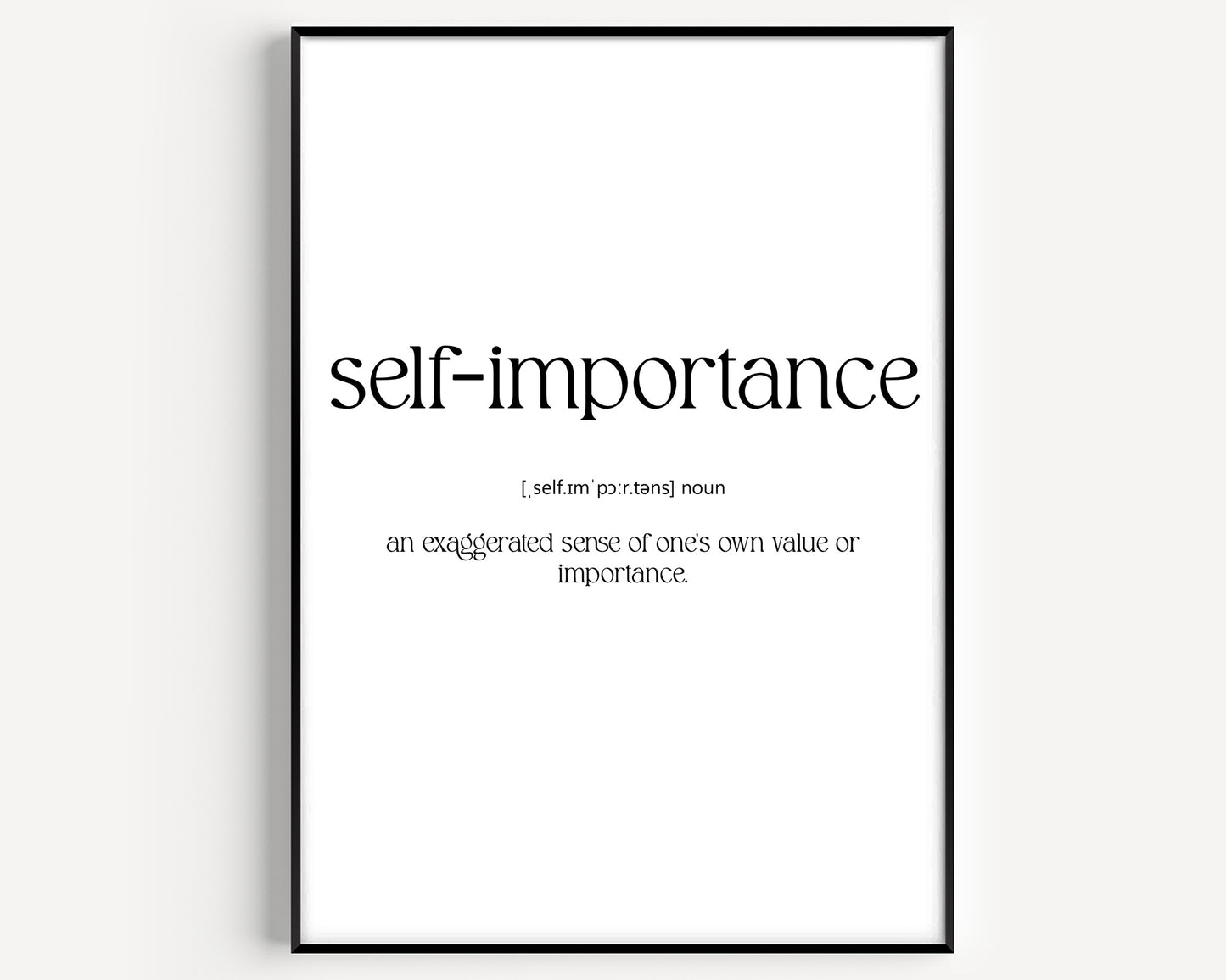 Self Importance Definition Print - Magic Posters