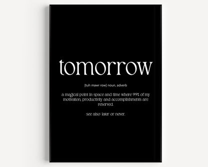 Tomorrow Definition Print V2 - Magic Posters
