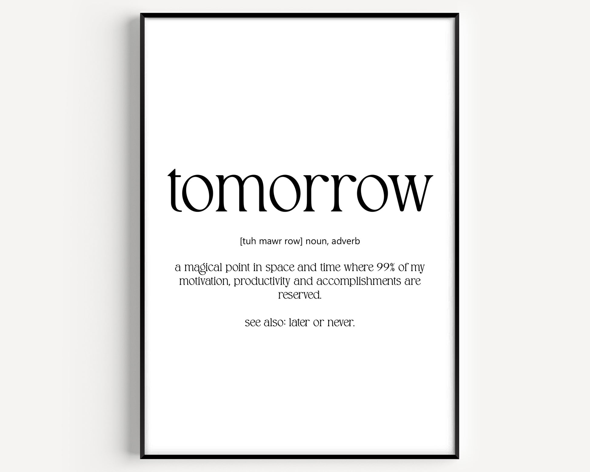 Tomorrow Definition Print V2 - Magic Posters