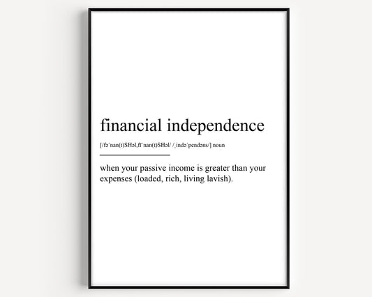 Financial Independence Definition Print - Magic Posters
