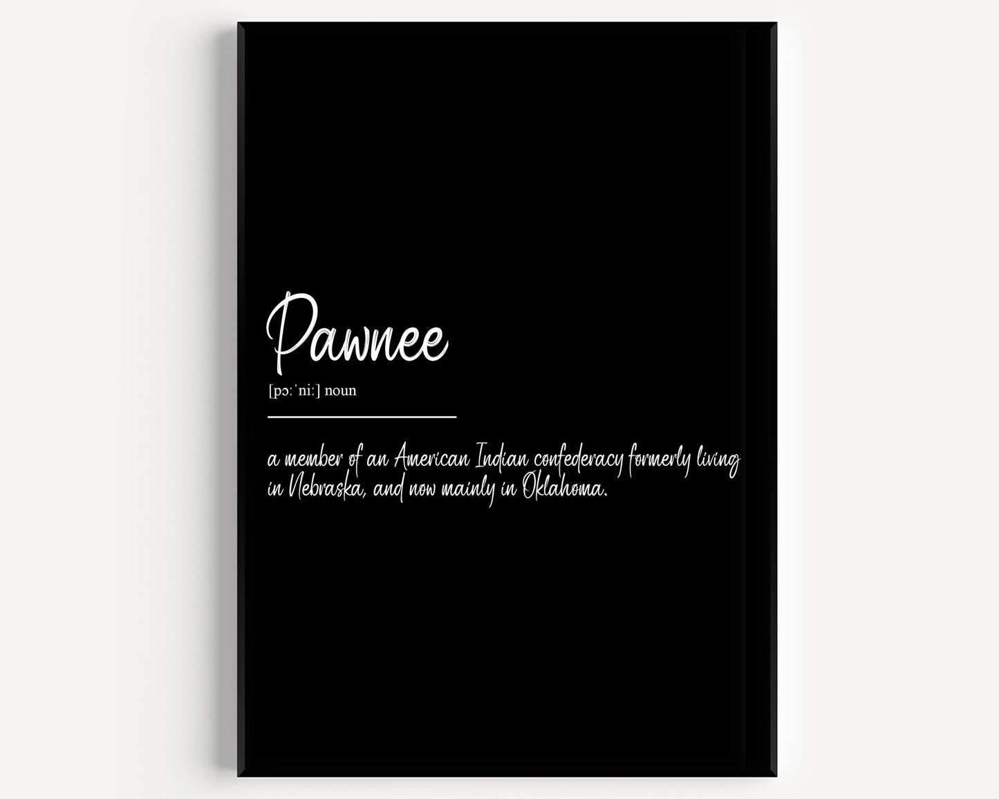 Pawnee Definition Print - Magic Posters