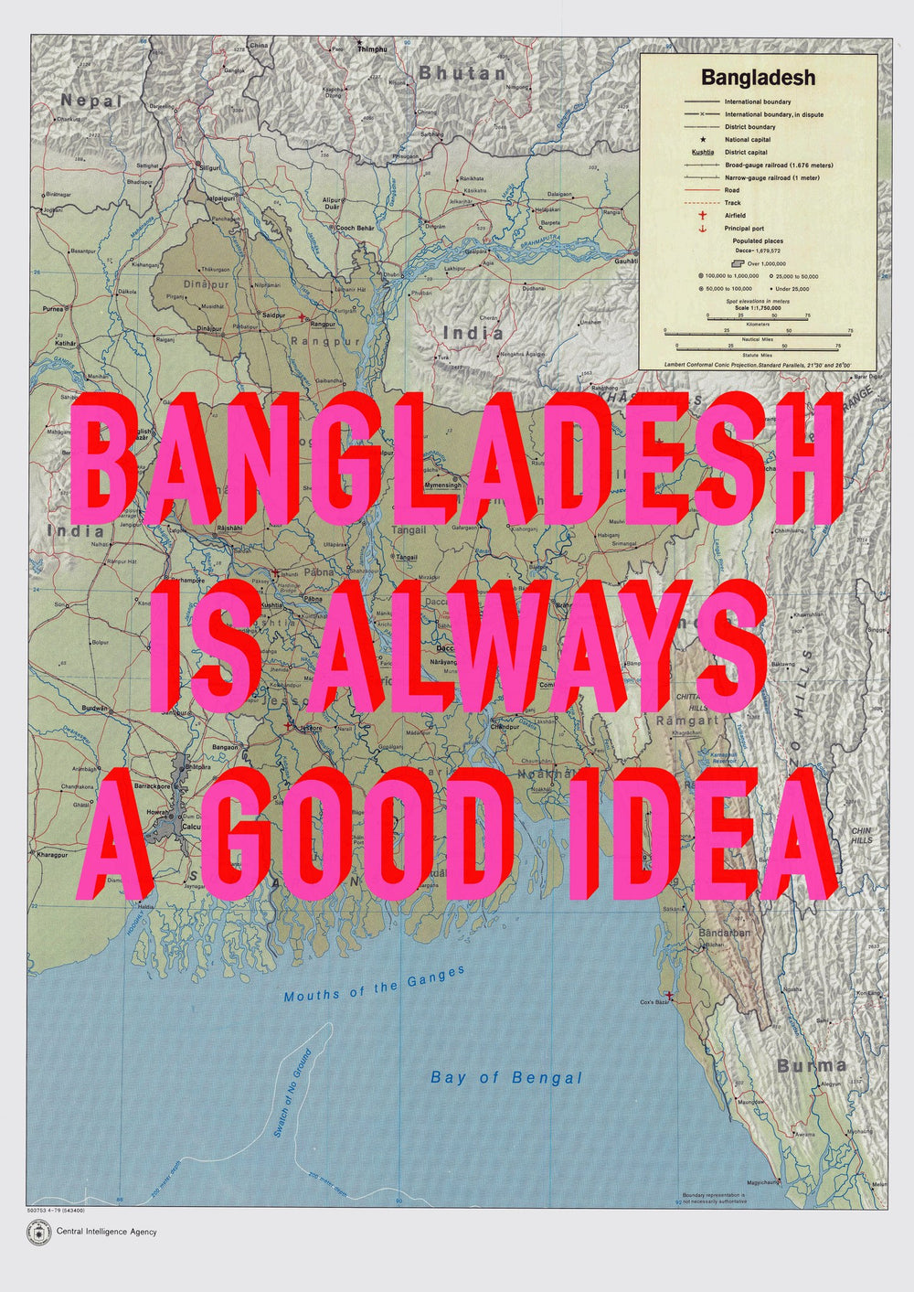 Bangladesh Is Always A Good Idea Map Print - Magic Posters
