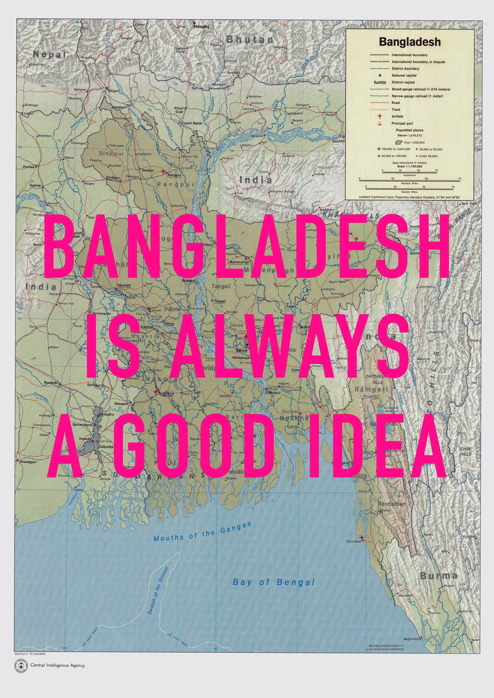 Bangladesh Is Always A Good Idea Map Print - Magic Posters
