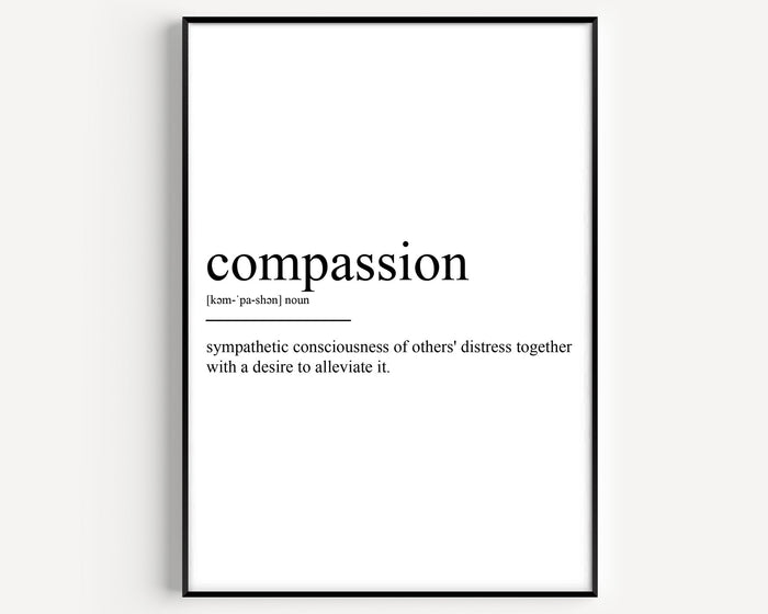Compassion Definition Example Compassion Definition Print - Magic Posters