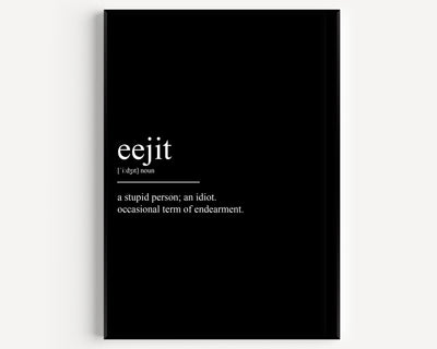 Eejit Definition Print - Magic Posters
