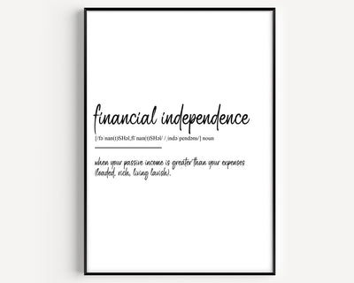 Financial Independence Definition Print - Magic Posters