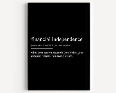 Financial Independence Definition Print - Magic Posters