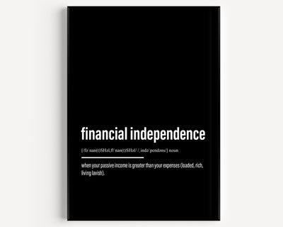 Financial Independence Definition Print - Magic Posters