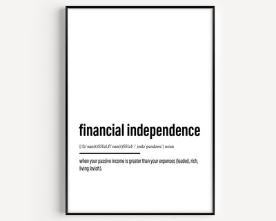 Financial Independence Definition Print - Magic Posters