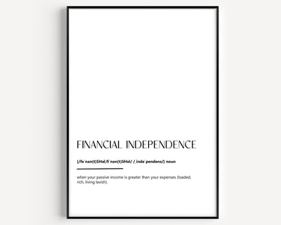 Financial Independence Definition Print - Magic Posters
