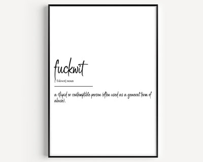 Fuckwit Definition Print - Magic Posters