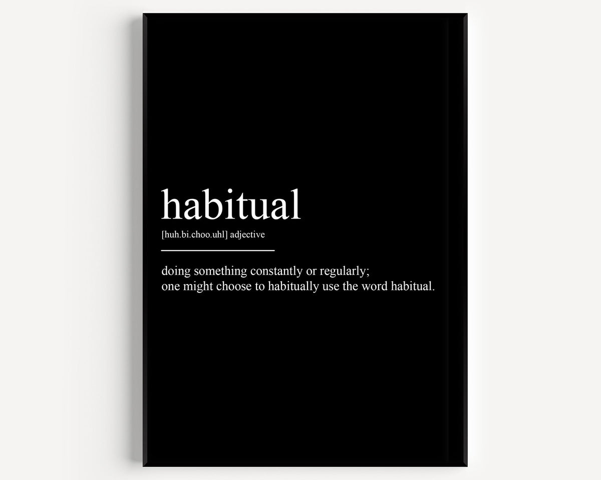 Def Habitual Habitual Definition Print - Magic Posters