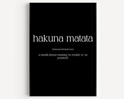 Hakuna Matata Definition Print - Magic Posters