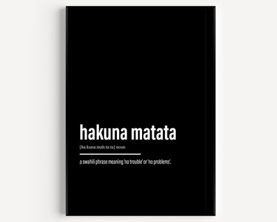 Hakuna Matata Definition Print - Magic Posters