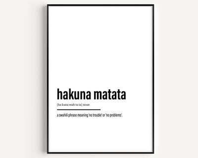 Hakuna Matata Definition Print - Magic Posters