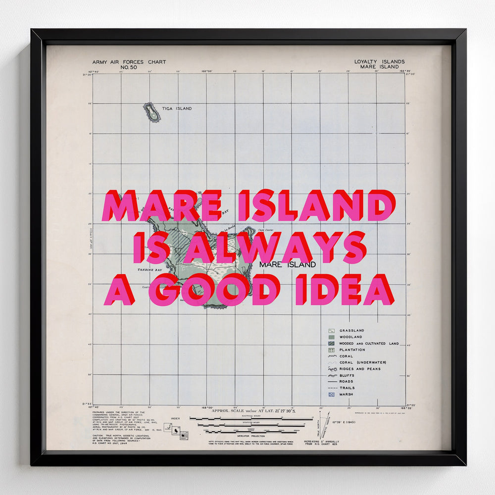 Mare Island Is Always A Good Idea Map Print - Magic Posters