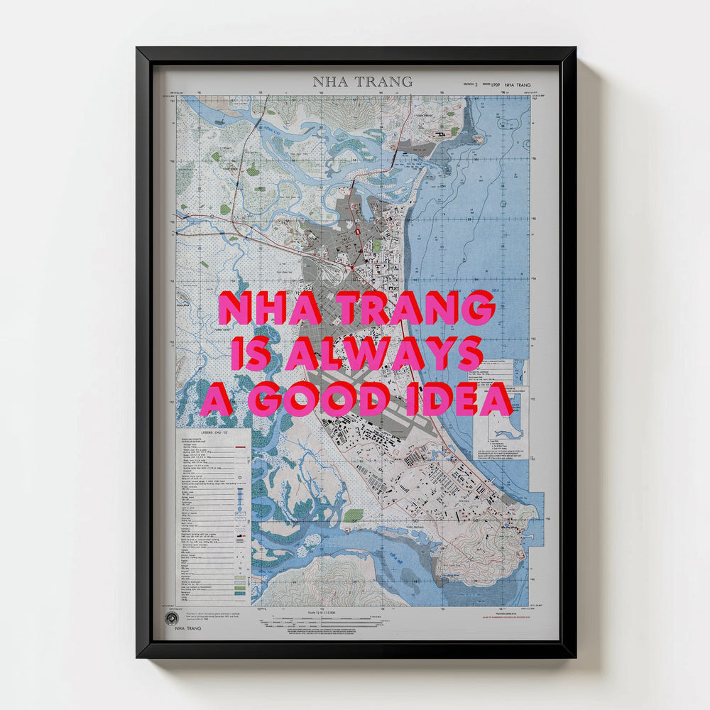 Nha Trang Is Always A Good Idea Map Print - Magic Posters