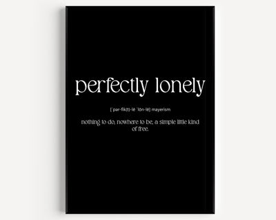 Perfectly Lonely Definition Print - Magic Posters