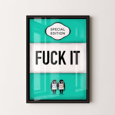 Pop Art Edition James Robins F%$k It Print - Magic Posters