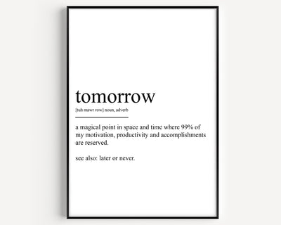 Tomorrow Definition Print V2 - Magic Posters