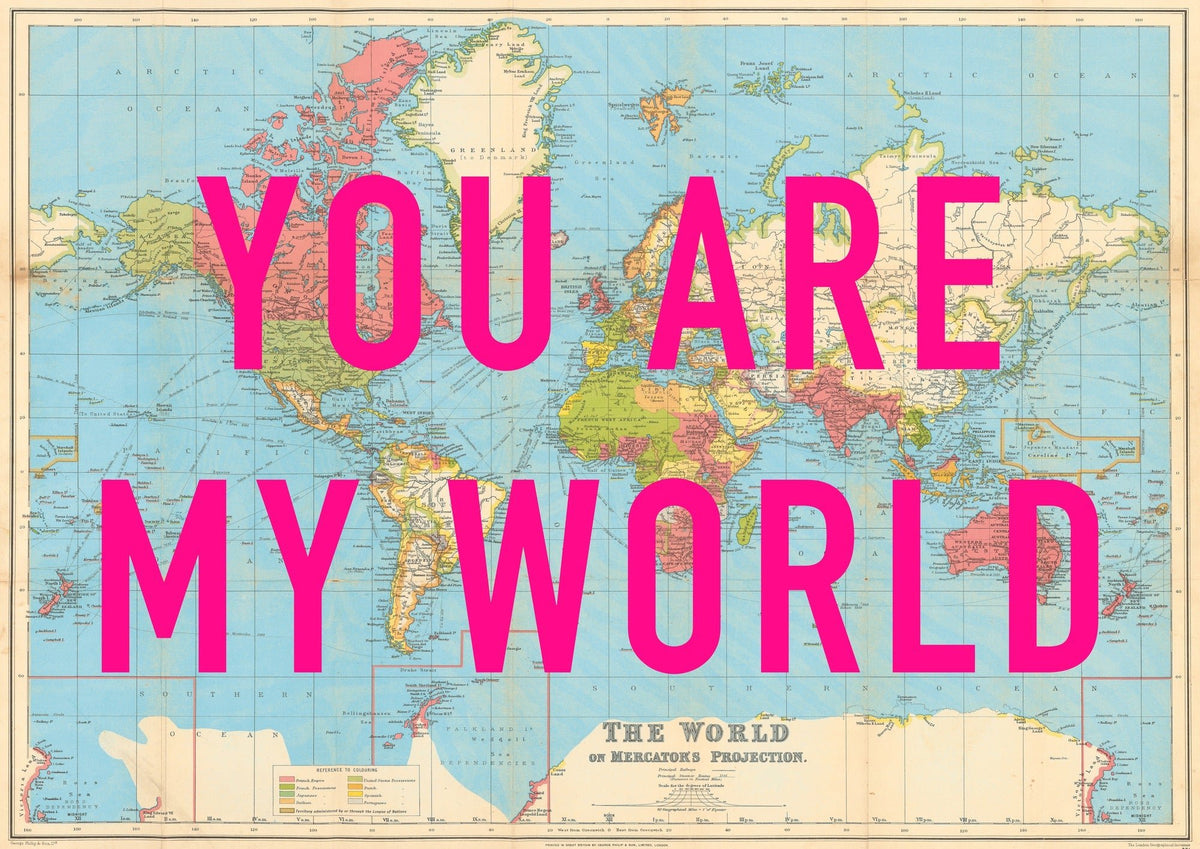 You Are My World Retro Pop Art Map Print