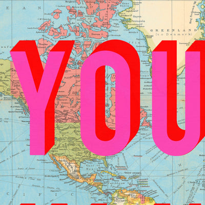 You Are My World Retro Pop Art Map Print