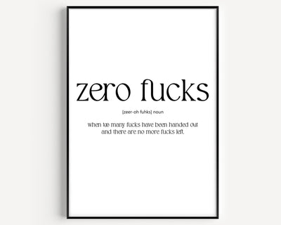 Zero Fucks Definition Print - Magic Posters