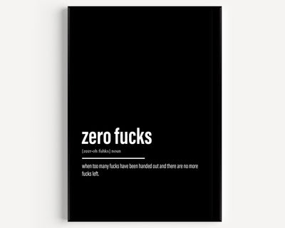 Zero Fucks Definition Print - Magic Posters