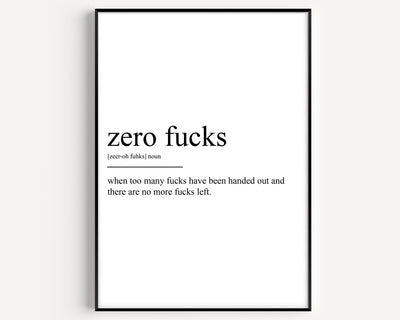 Zero Fucks Definition Print - Magic Posters
