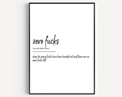 Zero Fucks Definition Print - Magic Posters