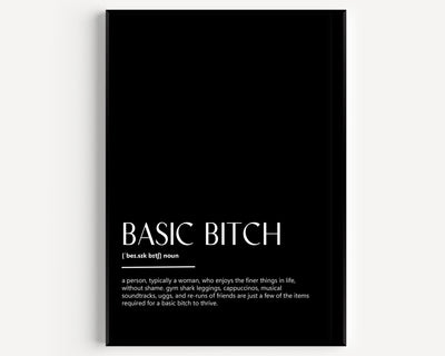 Basic Bitch Definition Print - Magic Posters