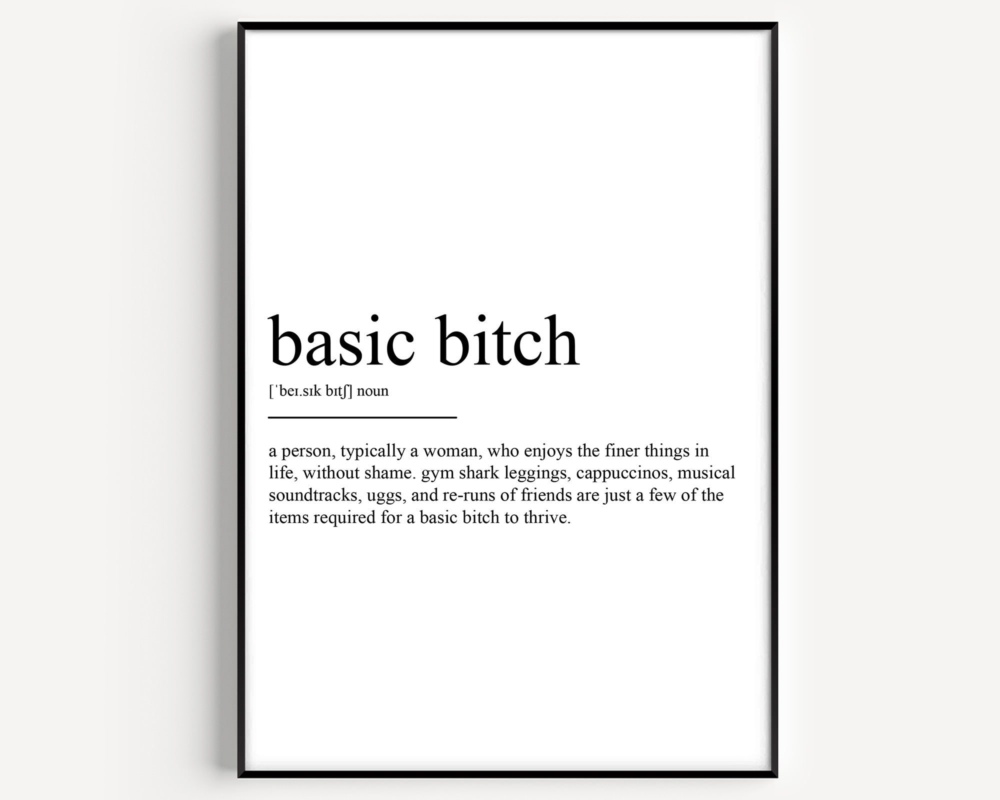 Bas Definition Basic Bitch Definition Print - Magic Posters