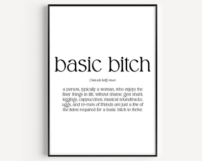 Basic Bitch Definition Print - Magic Posters